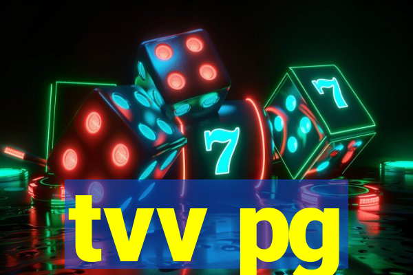 tvv pg